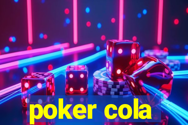 poker cola